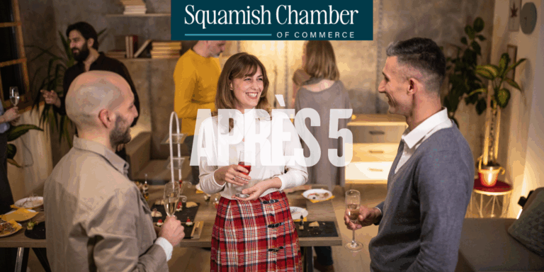 Squamish Chamber’s Après 5 Networking Events