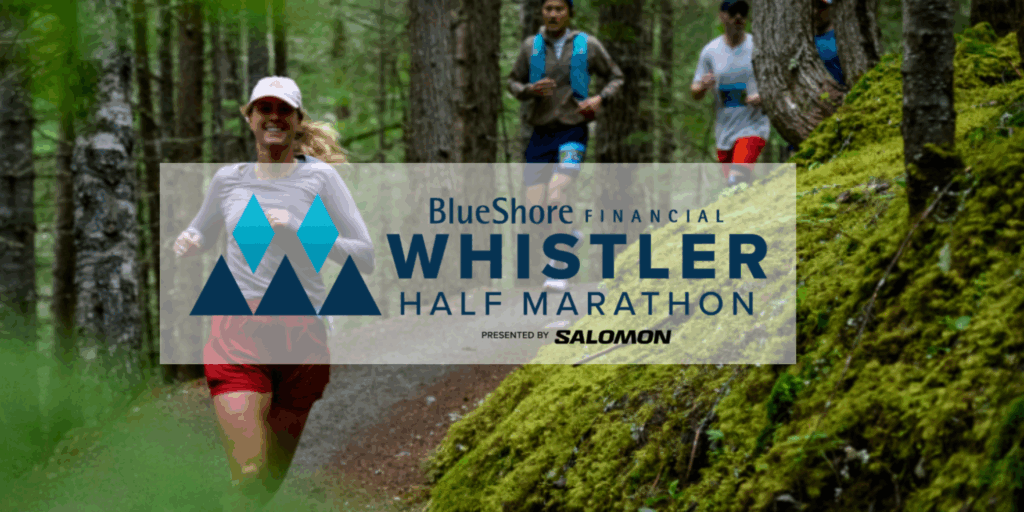 The Whistler Half Marathon – October 4
